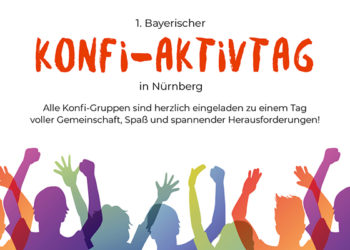 1. Bayerischer Konfi-Tag, 11. Oktober 2025
